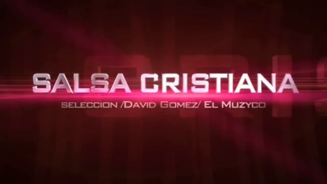 La mejor Salsa Cristiana - Nueva Selección •○1 Hora○•#elmuzyco Fiesta celestial смотреть онлайн