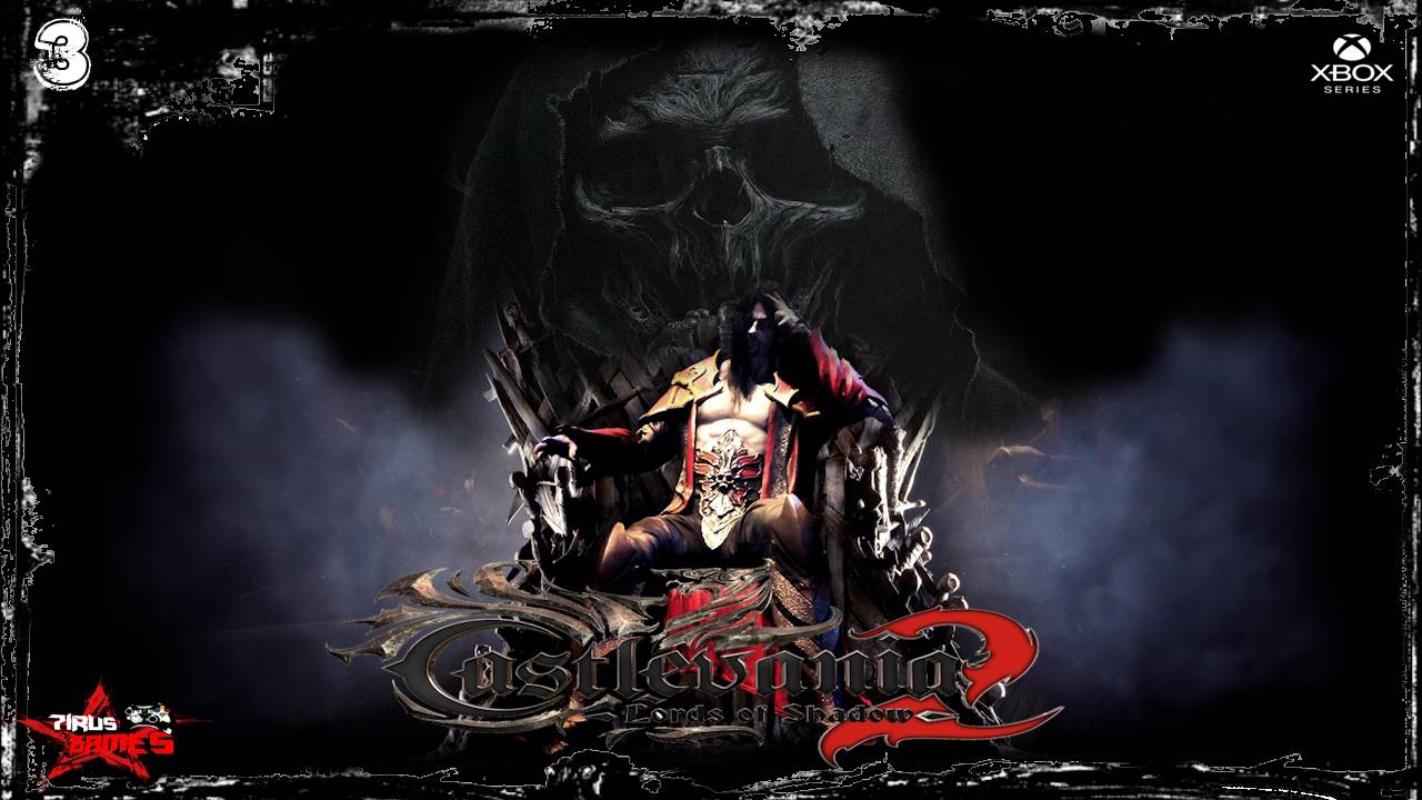 𝐂𝐚𝐬𝐭𝐥𝐞𝐯𝐚𝐧𝐢𝐚: 𝐋𝐨𝐫𝐝𝐬 𝐨𝐟 𝐒𝐡𝐚𝐝𝐨𝐰 2 -Проклятая кровь Перв проход xbox (𝐒𝐭𝐫𝐞𝐚