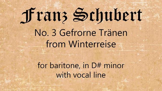 No. 3 Gefrorne Tränen, with vocal line for baritone смотреть онлайн