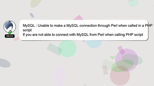 MySQL : Unable to make a MySQL connection through Perl when called in a PHP script смотреть онлайн