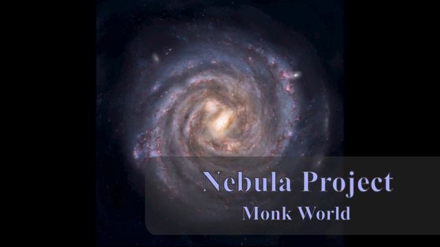 Nebula Project - Monk World (COVID Planet) смотреть онлайн