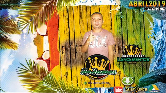 CD REGGAE REMIX 2019 ABRIL DJ FC JAMES