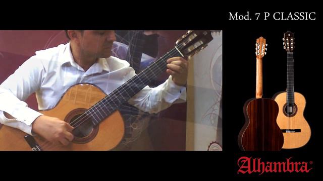 VIDEO TEST – Modelo 7 P Classic Guitarras Alhambra смотреть онлайн