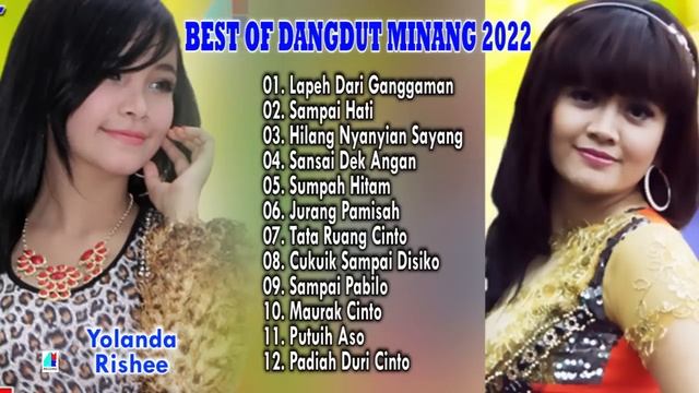 Best Of Dangdut Minang 2022 - Yolanda - Rishee смотреть онлайн