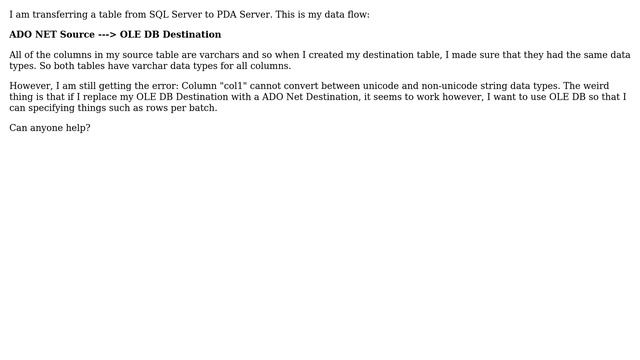 Databases: SSIS column cannot convert between unicode and non-unicode string data types смотреть онлайн