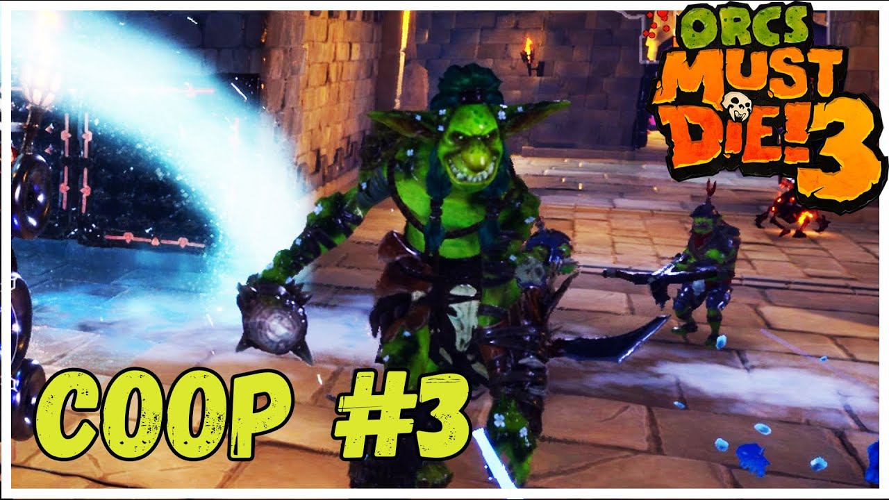 Олды против Троллей - Orcs Must Die! 3 ( #3) смотреть онлайн