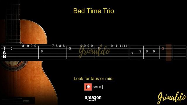 BAD TIME TRIO. Tutorial guitar Tabs смотреть онлайн