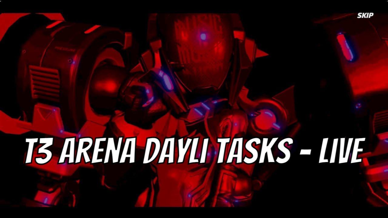 T3 Arena dayli tasks - live смотреть онлайн