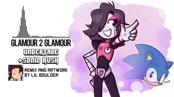 ~Glamour 2 Glamour~ | Undertale + Sonic Rush Remix