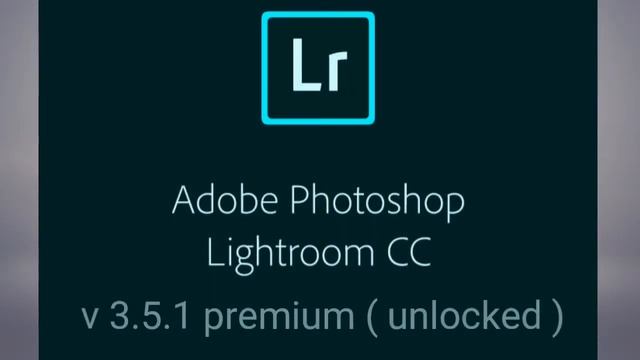 Adobe Photoshop lightroom v 3.5.1 premium (unlocked) free download for mobile смотреть онлайн