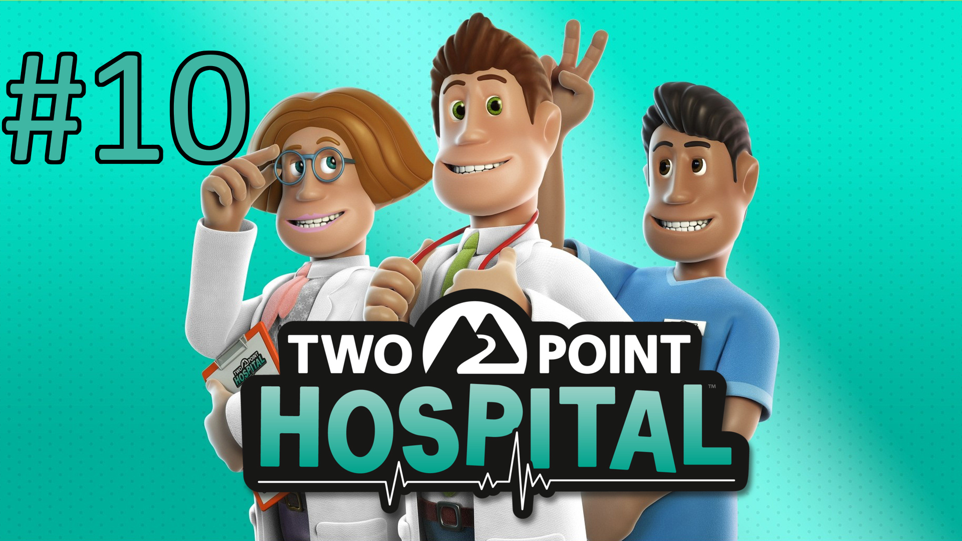 Two Point Hospital - Миттенский университет. Часть 4