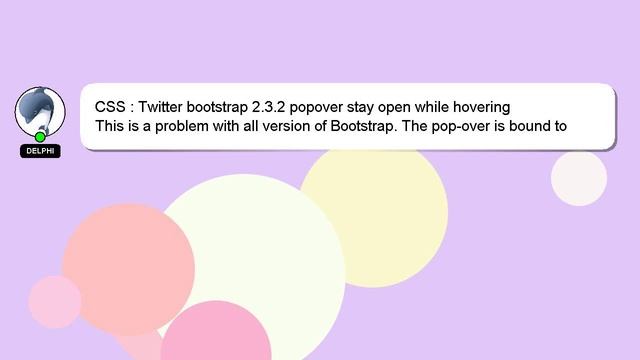 CSS : Twitter bootstrap 2.3.2 popover stay open while hovering смотреть онлайн