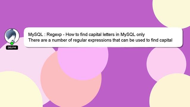MySQL : Regexp - How to find capital letters in MySQL only смотреть онлайн