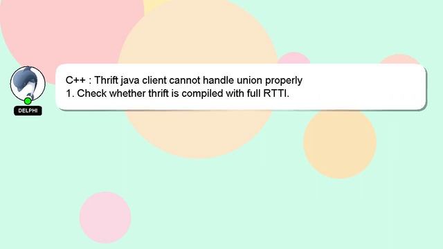 C++ : Thrift java client cannot handle union properly смотреть онлайн