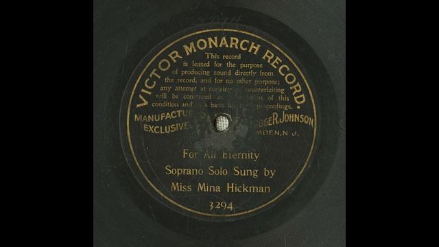 For all eternity, 1901, Eternamente, Mascheroni Angelo Composer, Hickman Mina Soprano Vocal смотреть онлайн