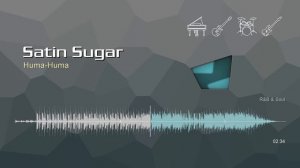 Satin Sugar • Huma-Huma | Free No Copyright Music