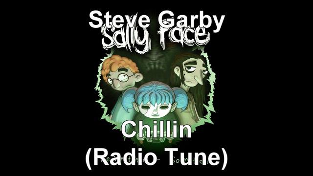 Sally Face EP 2 OST –Chillin (Radio Tune) [+Download in description] смотреть онлайн