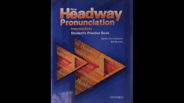 01 New Headway Pronunciation Intermediate