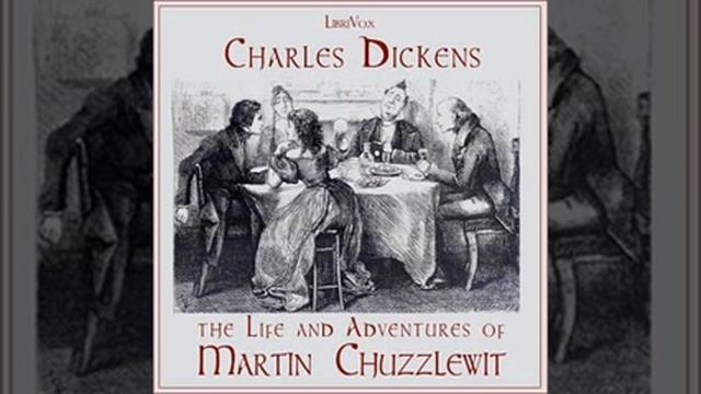 Martin Chuzzlewit Audiobook - Chapter 35 смотреть онлайн