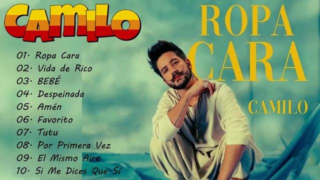 Últimas Canciones 2021 - Grandes éxitos De Camilo 2021 - Las Mejores Canciones De Camilo 2021
