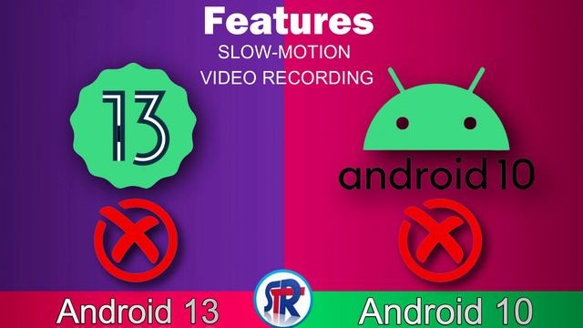 ANDROID 10 VS ANDROID 13