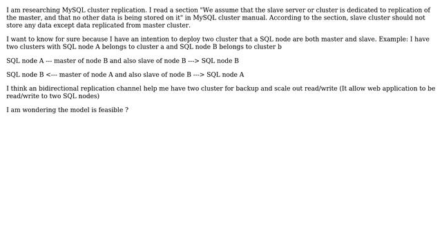 MySQL cluster replication: Slave cluster should not store any data except data replicated from... смотреть онлайн