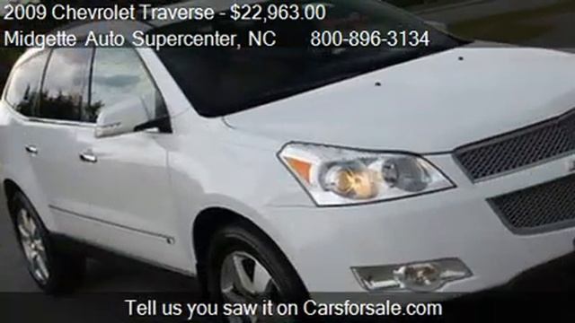 2009 Chevrolet Traverse LTZ AWD 4dr SUV for sale in HARBINGE смотреть онлайн