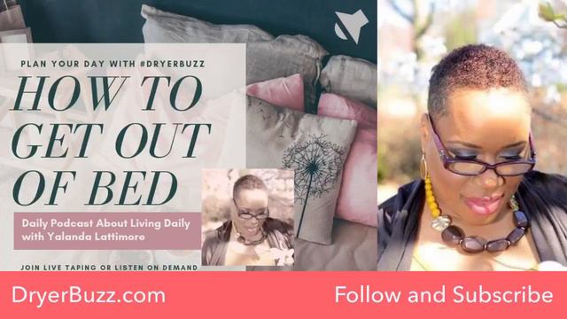 Wake Up Heroes | Perfect Storm Coming | How to Get Out of Bed 🛌 #DryerBuzz Daily Living Podcast смотреть онлайн