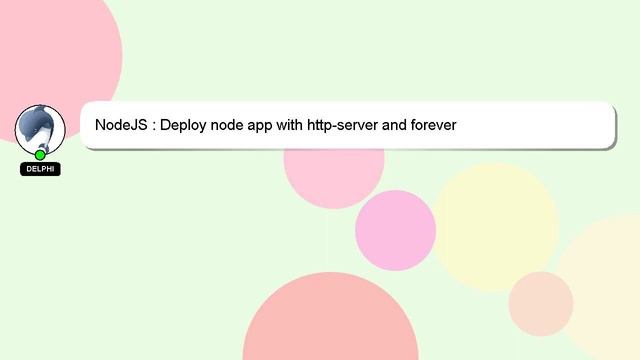 NodeJS : Deploy node app with http-server and forever смотреть онлайн