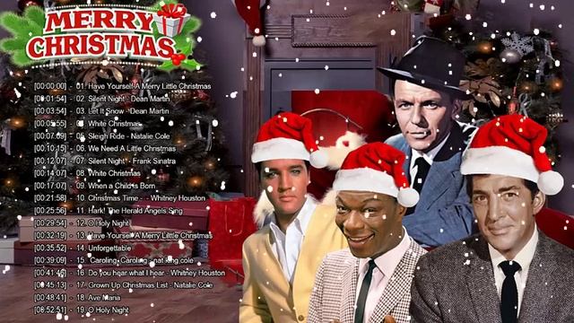 Nat King Cole,Frank Sinatra,Dean Martin,Elvis Presley,Bing Crosbey ?Old Classic Christmas Songs смотреть онлайн