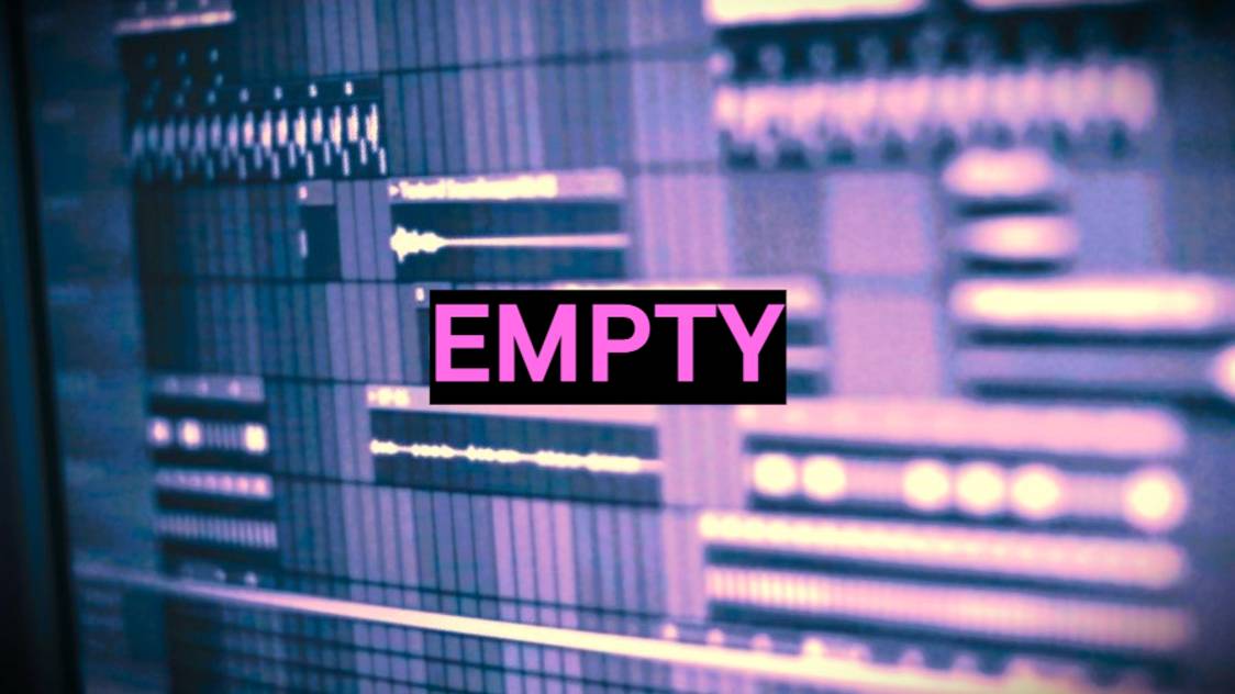 Empty. Fl Studio