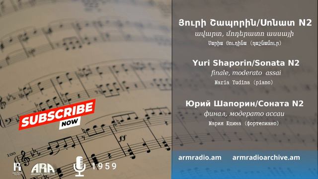 Յուրի Շապորին/Սոնատ N2/ավարտ, մոդերատո ասսայի/Yuri Shaporin/Sonata N2/finale, Moderato  Assai