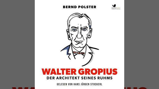 Kapitel 11.4 & Kapitel 12.1 - Walter Gropius смотреть онлайн