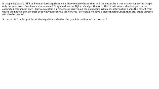 What is the output of below algorithms on a disconnected Graph? смотреть онлайн