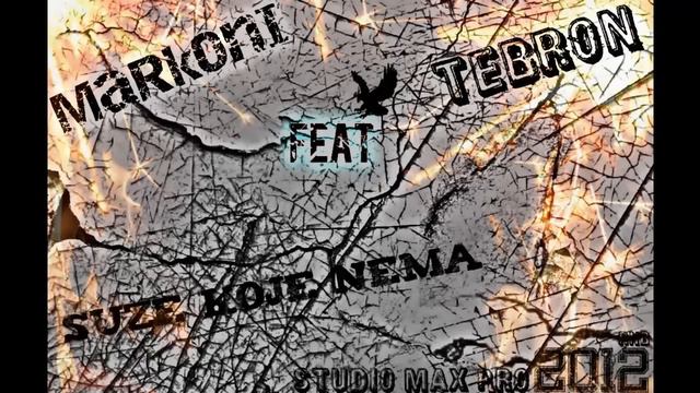 MaRkOnI ft.TebRon - Suze koje nema смотреть онлайн