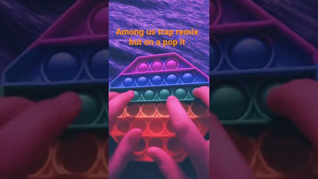 Among us trap remix but on a pop it смотреть онлайн