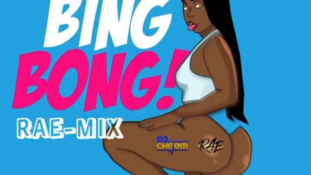 DJ Cheem x QQ- Bing Bong (RAE-MIX) смотреть онлайн
