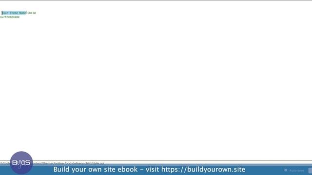 Creating a WordPress Child Theme - Build Your Own Website eBook Guide смотреть онлайн
