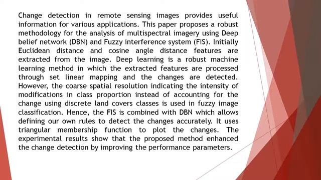 Unsupervised Change Detection of Multispectral Imagery Using Multi Level Fuzzy Based Deep Represent смотреть онлайн