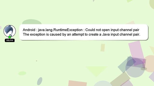 Android : java.lang.RuntimeException : Could not open input channel pair смотреть онлайн