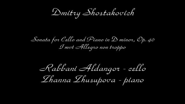 Shostakovich Sonata for Cello and Piano in D minor, Op. 40, I mvt. смотреть онлайн