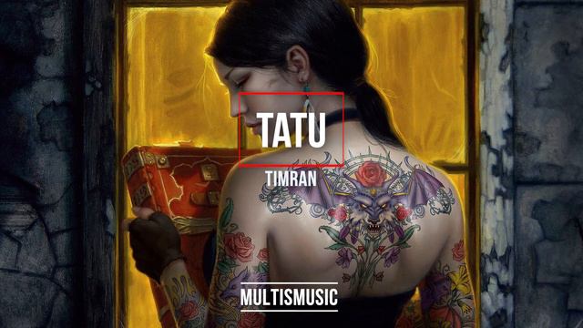Timran - Tatu | MultisMusic смотреть онлайн