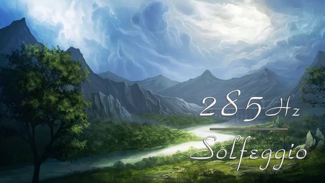 Сольфеджио 285 Гц - Исцеляет поврежденные ткани - Музыка для медитации смотреть онлайн