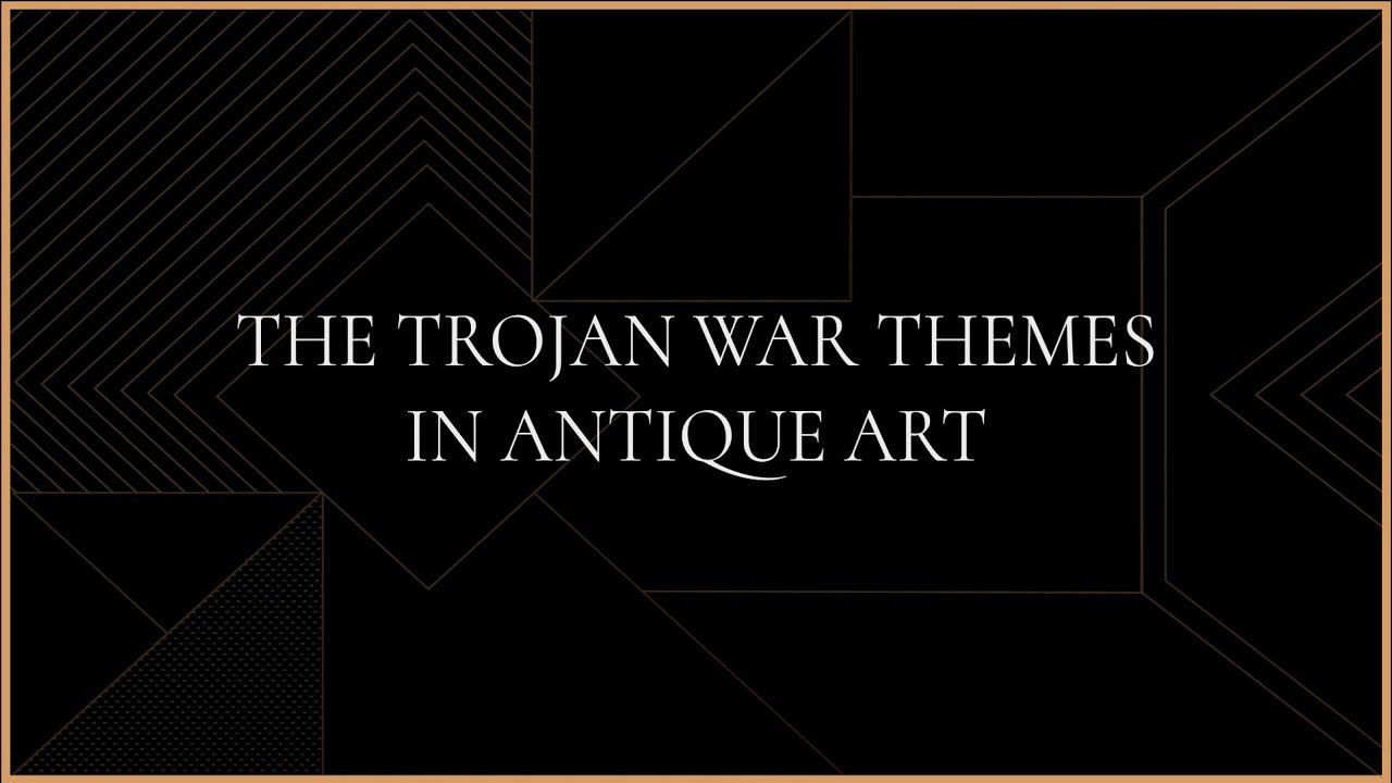 The Trojan War themes in Antique Art смотреть онлайн