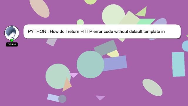 PYTHON : How do I return HTTP error code without default template in Tornado? смотреть онлайн