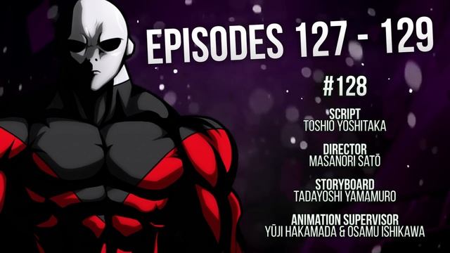 Animation Staff Revealed! - Episodes 127 - 129 ~ Dragon Ball Super смотреть онлайн