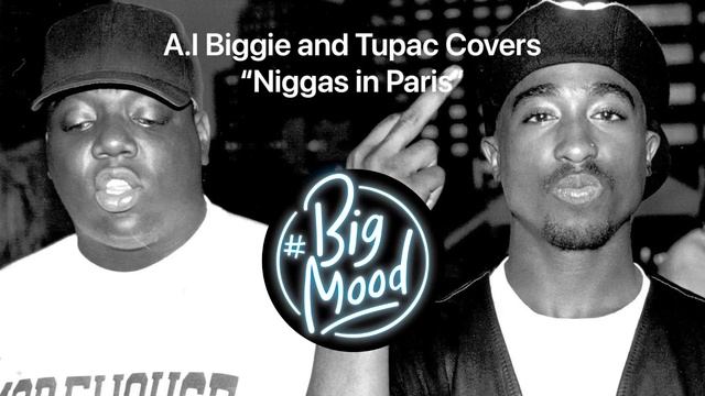 [A.I] Biggie & Tupac - Niggas In Paris смотреть онлайн