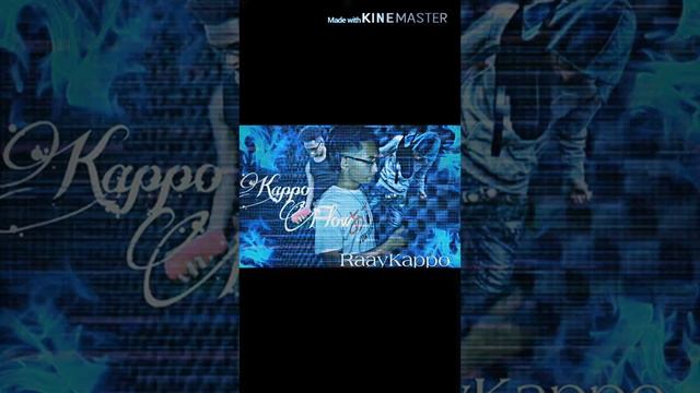 Kappo Flow -RaayKappo смотреть онлайн