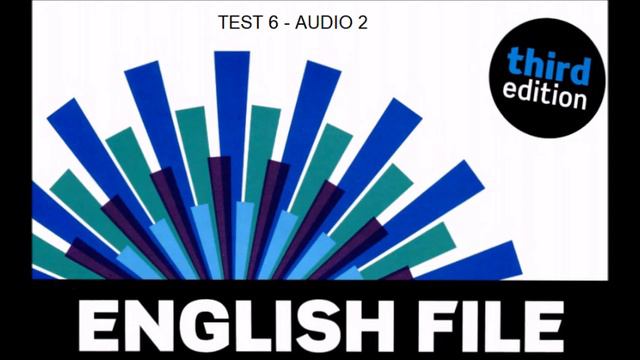 English file pre intermediate - Test 6 - Audio 2 смотреть онлайн