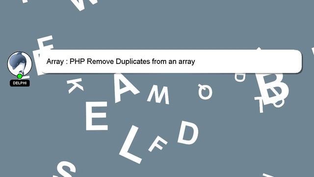 Array : PHP Remove Duplicates from an array смотреть онлайн